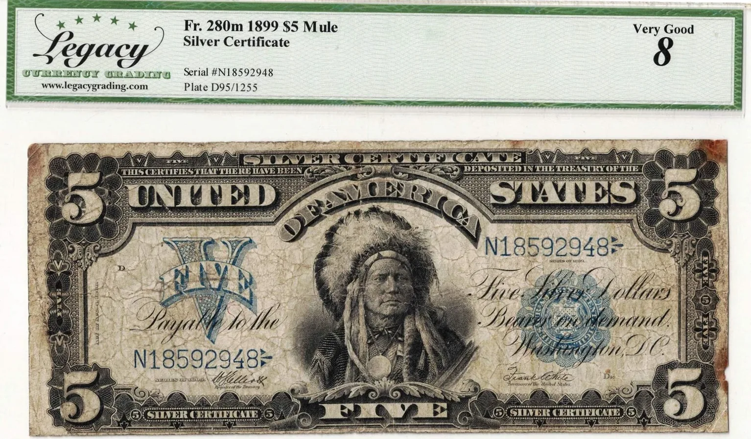 Very Good 8 1899 $5 Chief Silver Certificate in a Legacy holder, front